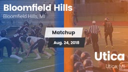 Matchup: Bloomfield Hills vs. Utica  2018