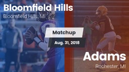 Matchup: Bloomfield Hills vs. Adams  2018