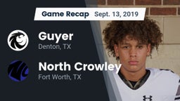 Recap: Guyer  vs. North Crowley  2019