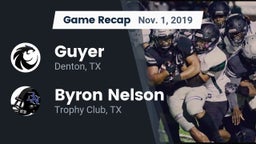 Recap: Guyer  vs. Byron Nelson  2019