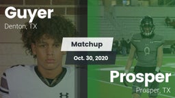 Matchup: Guyer  vs. Prosper  2020