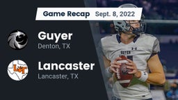 Recap: Guyer  vs. Lancaster  2022