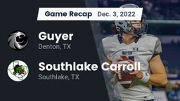 Recap: Guyer  vs. Southlake Carroll  2022