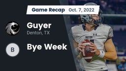 Recap: Guyer  vs. Bye Week 2022
