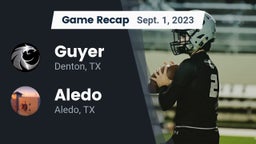 Recap: Guyer  vs. Aledo  2023