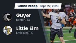 Recap: Guyer  vs. Little Elm  2023
