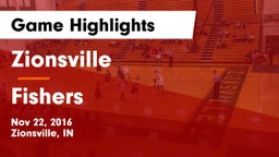 Zionsville  vs Fishers  Game Highlights - Nov 22, 2016