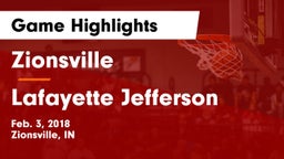 Zionsville  vs Lafayette Jefferson  Game Highlights - Feb. 3, 2018