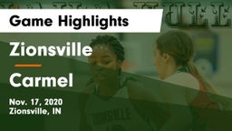 Zionsville  vs Carmel  Game Highlights - Nov. 17, 2020