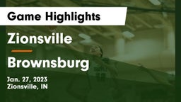 Zionsville  vs Brownsburg  Game Highlights - Jan. 27, 2023