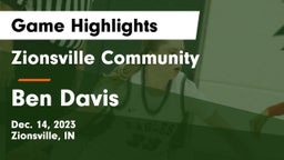 Zionsville Community  vs Ben Davis  Game Highlights - Dec. 14, 2023