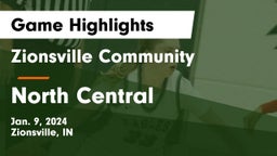 Zionsville Community  vs North Central  Game Highlights - Jan. 9, 2024