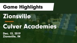 Zionsville  vs Culver Academies Game Highlights - Dec. 13, 2019