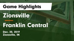 Zionsville  vs Franklin Central  Game Highlights - Dec. 20, 2019