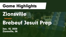 Zionsville  vs Brebeuf Jesuit Prep  Game Highlights - Jan. 10, 2020