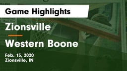 Zionsville  vs Western Boone  Game Highlights - Feb. 15, 2020