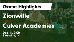 Zionsville  vs Culver Academies Game Highlights - Dec. 11, 2020