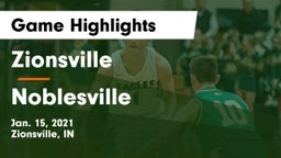 Zionsville  vs Noblesville  Game Highlights - Jan. 15, 2021