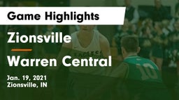 Zionsville  vs Warren Central  Game Highlights - Jan. 19, 2021