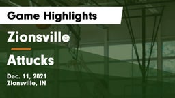 Zionsville  vs Attucks  Game Highlights - Dec. 11, 2021