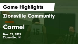 Zionsville Community  vs Carmel  Game Highlights - Nov. 21, 2023