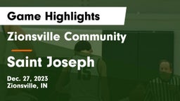 Zionsville Community  vs Saint Joseph  Game Highlights - Dec. 27, 2023