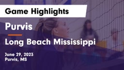 Purvis  vs Long Beach Mississippi Game Highlights - June 29, 2023