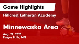 Hillcrest Lutheran Academy vs Minnewaska Area  Game Highlights - Aug. 29, 2023
