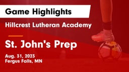 Hillcrest Lutheran Academy vs St. John's Prep Game Highlights - Aug. 31, 2023