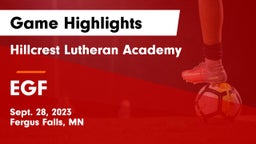 Hillcrest Lutheran Academy vs EGF Game Highlights - Sept. 28, 2023