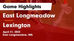 East Longmeadow  vs Lexington  Game Highlights - April 21, 2023