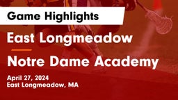 East Longmeadow  vs Notre Dame Academy Game Highlights - April 27, 2024