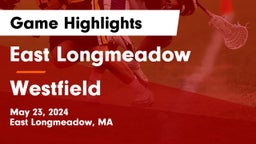East Longmeadow  vs Westfield  Game Highlights - May 23, 2024