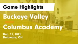 Buckeye Valley  vs Columbus Academy Game Highlights - Dec. 11, 2021