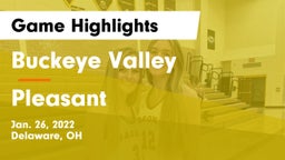 Buckeye Valley  vs Pleasant  Game Highlights - Jan. 26, 2022