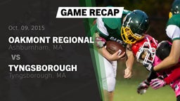 Recap: Oakmont Regional  vs. Tyngsborough  2015