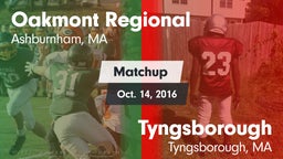 Matchup: Oakmont Regional vs. Tyngsborough  2016