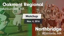 Matchup: Oakmont Regional vs. Northbridge  2016