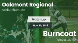 Matchup: Oakmont Regional vs. Burncoat  2018