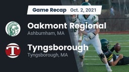 Recap: Oakmont Regional  vs. Tyngsborough  2021