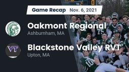Recap: Oakmont Regional  vs. Blackstone Valley RVT  2021