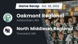 Recap: Oakmont Regional  vs. North Middlesex Regional  2022