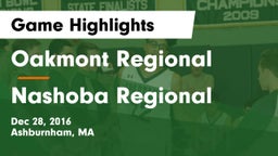 Oakmont Regional  vs Nashoba Regional  Game Highlights - Dec 28, 2016
