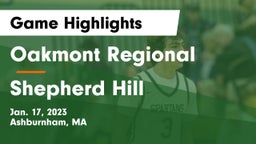Oakmont Regional  vs Shepherd Hill Game Highlights - Jan. 17, 2023