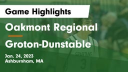Oakmont Regional  vs Groton-Dunstable  Game Highlights - Jan. 24, 2023