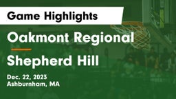 Oakmont Regional  vs Shepherd Hill Game Highlights - Dec. 22, 2023