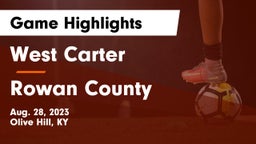 West Carter  vs Rowan County  Game Highlights - Aug. 28, 2023