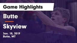 Butte  vs Skyview  Game Highlights - Jan. 18, 2019