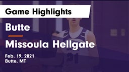 Butte  vs Missoula Hellgate  Game Highlights - Feb. 19, 2021