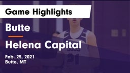 Butte  vs Helena Capital  Game Highlights - Feb. 25, 2021